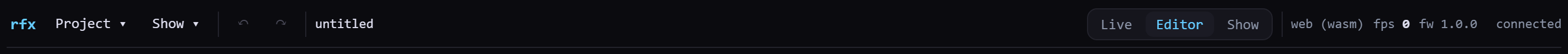 The Studio menu bar: rfx, Project, Show, undo and redo arrows, the document name 'untitled', then Live / Editor / Show tabs, then a status readout reading 'web (wasm) fps 62 fw 1.0.0 connected'.